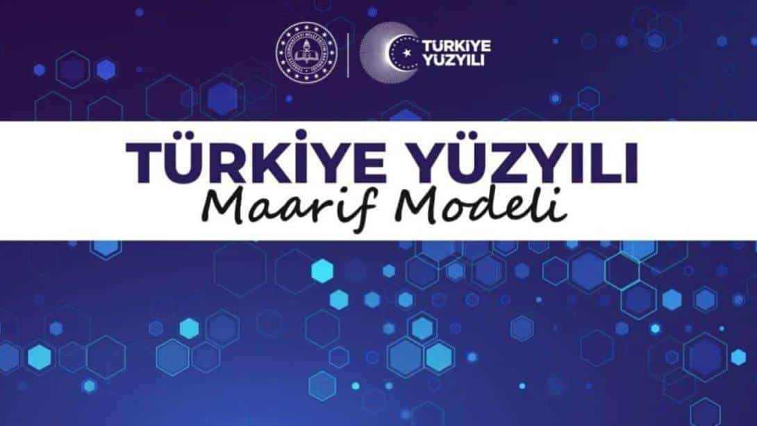 TÜRKİYE YÜZYILI MAARİF MODELİ'NE İLİŞKİN GENELGE YAYIMLANDI